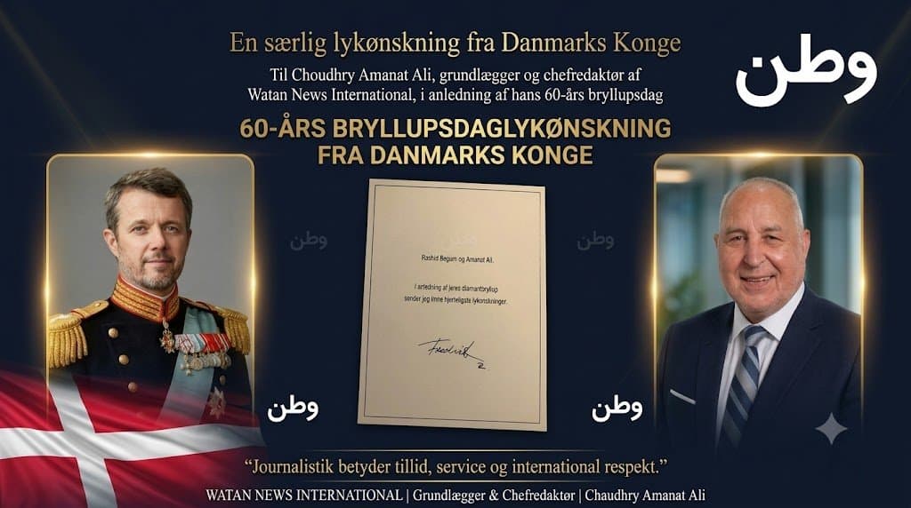 Danmarks Konge Frederik X Lykønsker Choudhry Amanat Ali med 60-års Bryllupsdag