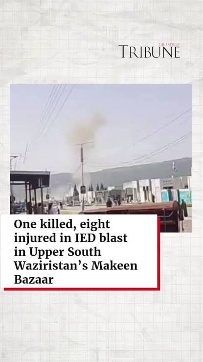 Upper South Waziristan IED Blast Claims One Life